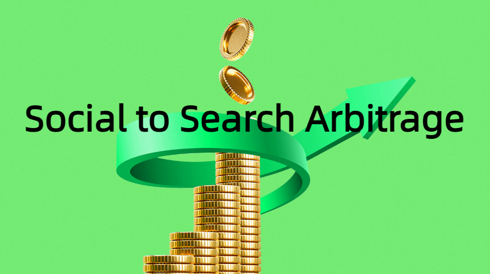 Ready to Rock Your Strategy with Social to Search Arbitrage? Let’s Go!