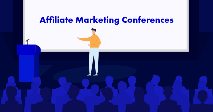 Affiliate Conferences in 2024 and Why They’re Worth Your Time!